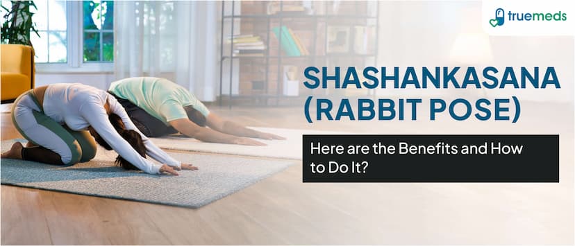 Benefits of Shashankasana (Rabbit Pose) and How to Do It