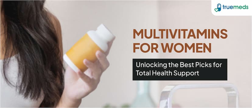 Top 10 Multivitamins for Women&#8217;s Health Support