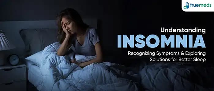 What is Insomnia? How to identify Insomnia and ways to cure it?